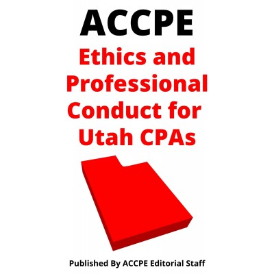 Ethics and Professional Conduct for Utah CPAs 2023